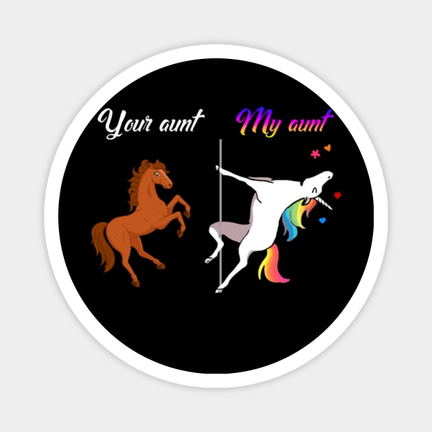 Your Aunt My Aunt Unicorn- Magnet by Xizin Gao